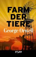 Farm der Tiere di George Orwell edito da Kopp Verlag