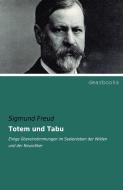 Totem und Tabu di Sigmund Freud edito da dearbooks