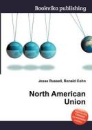 North American Union edito da Book On Demand Ltd.