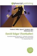 David Edgar (footballer) edito da Alphascript Publishing