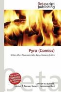 Pyro (Comics) edito da Betascript Publishing
