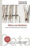 Alfons Von Rosthorn edito da Betascript Publishing
