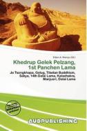 Khedrup Gelek Pelzang, 1st Panchen Lama edito da Aud Publishing