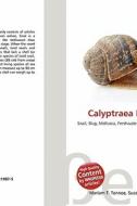 Calyptraea Helicoidea edito da Betascript Publishing