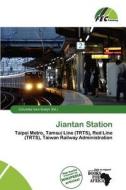 Jiantan Station edito da Fec Publishing
