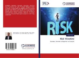 Risk Yönetimi di Tankut Paçaci edito da LAP Lambert Academic Publishing