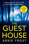 The Guesthouse di Abbie Frost edito da Harpercollins Publishers