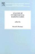 Analysis of Environmental Radionuclides di Pavel Povinec edito da ELSEVIER SCIENCE & TECHNOLOGY