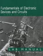 Fundamentals of Electronic Devices and Circuits Lab Manual di David Bell edito da OXFORD UNIV PR