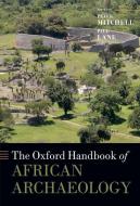 The Oxford Handbook of African Archaeology di Peter Mitchell edito da OUP Oxford