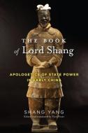 The Book of Lord Shang di Yang Shang edito da Columbia University Press