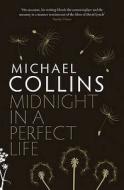 Midnight In A Perfect Life di Michael Collins edito da Orion Publishing Co