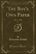 The Boy's Own Paper, Vol. 7: May 2, 1885 (Classic Reprint) di Unknown Author edito da Forgotten Books