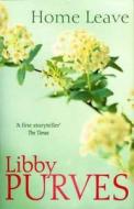 Home Leave di Libby Purves edito da Hodder & Stoughton