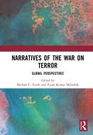 Narratives Of The War On Terror edito da Taylor & Francis Ltd
