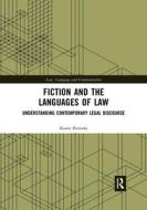 Fiction And The Languages Of Law di Karen Petroski edito da Taylor & Francis Ltd