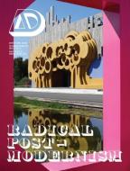Radical Post-Modernism di Charles Jencks edito da John Wiley & Sons