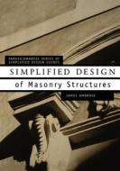 Simplified Design of Masonry Structures di James E. Ambrose, Ambrose edito da John Wiley & Sons