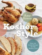 Kosher Style di Amy Rosen edito da Random House USA Inc