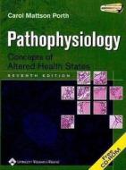 Pathophysiology di Carol Porth edito da Lippincott Williams And Wilkins