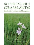 Southeastern Grasslands edito da The University of Alabama Press