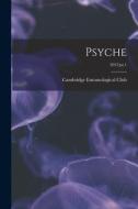 Psyche; 2012: pt.1 edito da LIGHTNING SOURCE INC