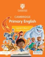 Cambridge Primary English Learner's Book 2 With Digital Access (1 Year) di Gill Budgell, Kate Ruttle edito da Cambridge University Press