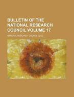 Bulletin of the National Research Council Volume 17 di National Research Council edito da Rarebooksclub.com