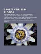 Sports Venues In Florida: Bobby Bowden F di Books Llc edito da Books LLC, Wiki Series