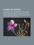 Lakes Of Africa: Rift Valley Lakes, Afri di Books Llc edito da Books LLC, Wiki Series