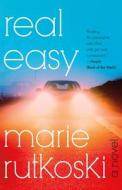 Real Easy di Marie Rutkoski edito da HENRY HOLT