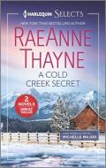 A Cold Creek Secret and a Brevia Beginning di Raeanne Thayne, Michelle Major edito da HARLEQUIN SALES CORP