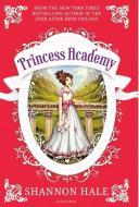 Princess Academy di Shannon Hale edito da Bloomsbury Publishing PLC