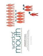 Word of Mouth: 2013 Marketing Calendar for Dental Practices di Elizabeth Kraus edito da Createspace