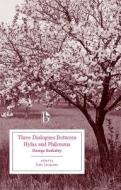 Three Dialogues between Hylas and Philonous di George Berkeley edito da Broadview Press
