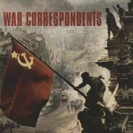 War Correspondents di Claudio Razeto edito da WELCOME RAIN PUBL