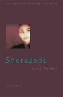 Sherazade di Leila Sebbar edito da Interlink Publishing Group, Inc