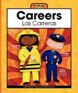 Careers/Las Carreras di Mary Berendes edito da Child's World
