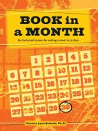 Book In a Month [new-in-paperback] di Victoria Lynn Schmidt edito da F&W Publications Inc