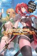 Astrarea Record, Vol. 1 Is It Wrong To Try To Pick Up Girls In A Dungeon? Hero-tan di Fujino Omori edito da Little, Brown & Company