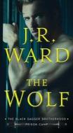 The Wolf, 2 di J. R. Ward edito da POCKET BOOKS