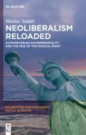 Neoliberalism Reloaded di Matías Saidel edito da De Gruyter