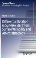Differential Rotation In Sun-like Stars From Surface Variability And Asteroseismology di Martin Bo Nielsen edito da Springer International Publishing Ag