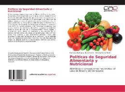 Políticas de Seguridad Alimentaria y Nutricional di Manoela Rodrigues de Carvalho, Renata Souza Seidl edito da EAE