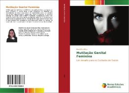 Mutilação Genital Feminina di Martinha Silva edito da Novas Edições Acadêmicas