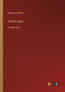 Arsène Lupin di Maurice Leblanc edito da Outlook Verlag