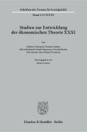 Studien zur Entwicklung der ökonomischen Theorie XXXI edito da Duncker & Humblot GmbH