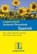 Langenscheidt Spanish Universal Phrasebook edito da Langenscheidt