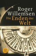 Die Enden der Welt di Roger Willemsen edito da FISCHER Taschenbuch