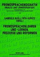 Fremdsprachenlehren und -lernen. Prozesse und Reformen edito da Lang, Peter GmbH